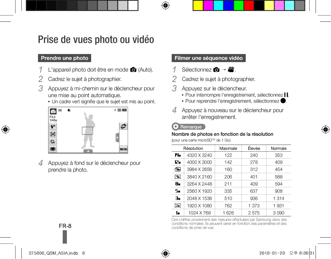 Samsung EC-ST5000BPBIL, EC-ST5000BPBE1, EC-ST5000BPBGS, EC-ST5000BPUIT FR-8, Prendre une photo, Filmer une séquence vidéo 