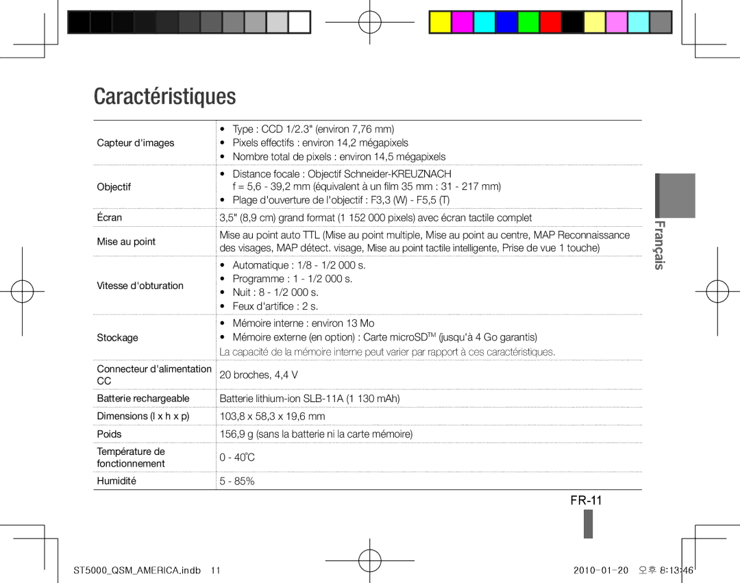 Samsung EC-ST5000BPBE2, EC-ST5000BPBE1 manual Caractéristiques, FR-11, Batterie rechargeable Dimensions l x h x p Poids 