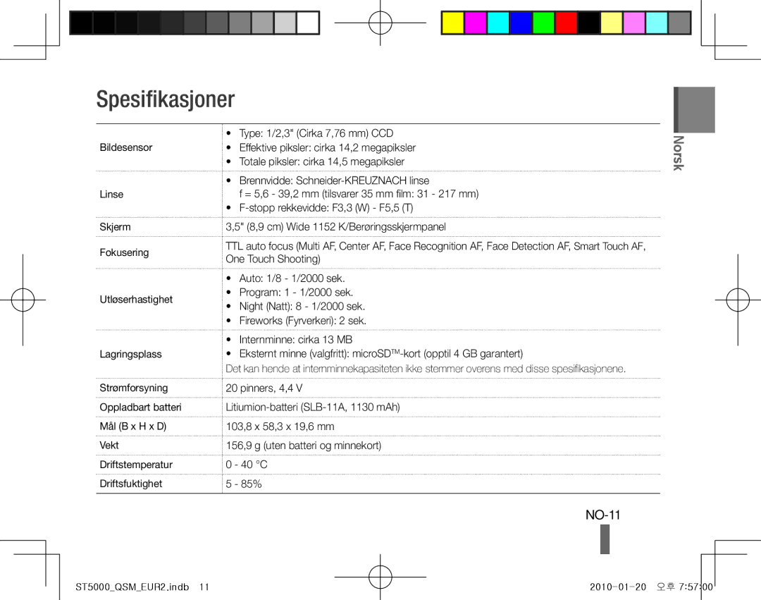 Samsung EC-ST5000BDBVN, EC-ST5000BPBE1, EC-ST5000BPBGS, EC-ST5000BPUIT, EC-ST5000BPBIT, EC-ST5000BPAIT Spesifikasjoner, NO-11 