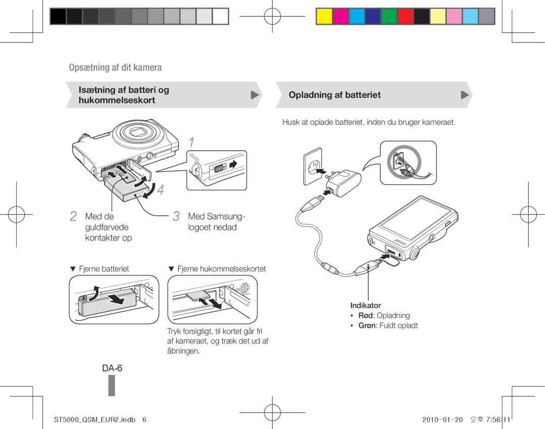 Samsung EC-ST5000BPAIL manual DA-6, Isætning af batteri og hukommelseskort, Opladning af batteriet, Fjerne batteriet 