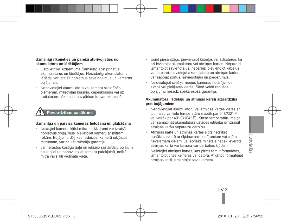 Samsung EC-ST5000DPOME, EC-ST5000BPBE1 LV-3, Piesardzības pasākumi, Uzmanīga un pareiza kameras lietošana un glabāšana 