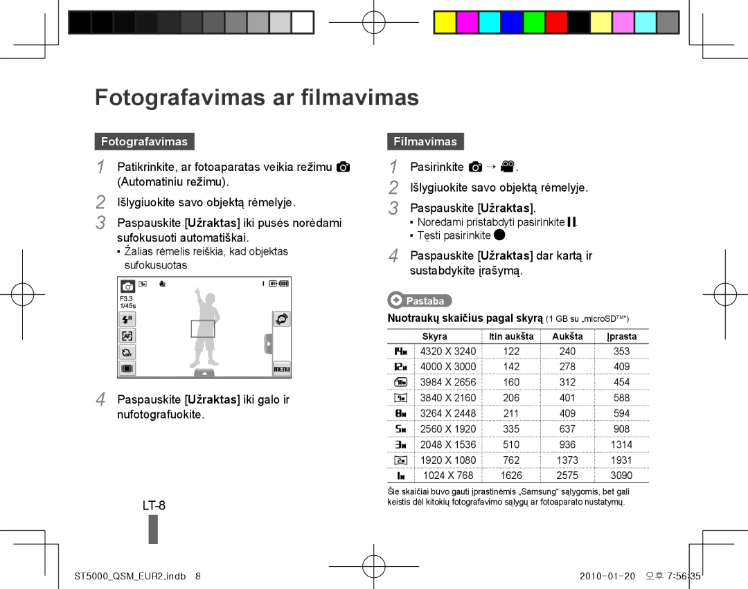 Samsung EC-ST5000BPAE2, EC-ST5000BPBE1, EC-ST5000BPBGS, EC-ST5000BPUIT manual Fotografavimas ar filmavimas, LT-8, Filmavimas 