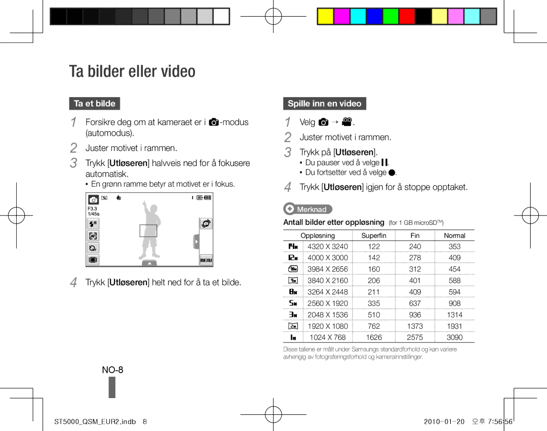 Samsung EC-ST5000BPOVN, EC-ST5000BPBE1, EC-ST5000BPBGS manual Ta bilder eller video, NO-8, Ta et bilde, Spille inn en video 