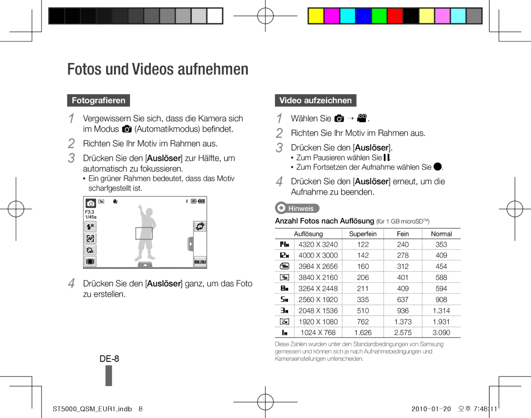 Samsung EC-ST5000BPBIL, EC-ST5000BPBE1, EC-ST5000BPBGS, EC-ST5000BPUIT, EC-ST5000BPBIT DE-8, Fotografieren, Video aufzeichnen 