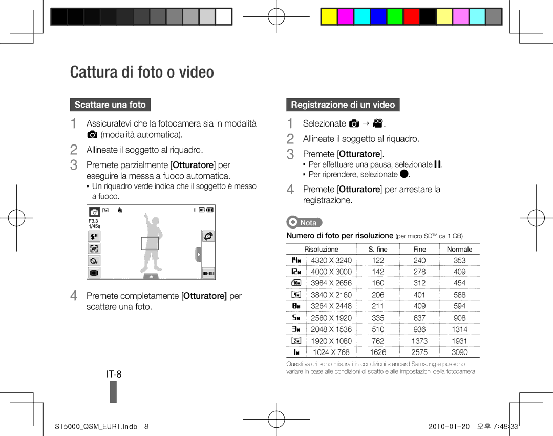 Samsung EC-ST5000BPOSA, EC-ST5000BPBE1 manual Cattura di foto o video, IT-8, Scattare una foto, Registrazione di un video 