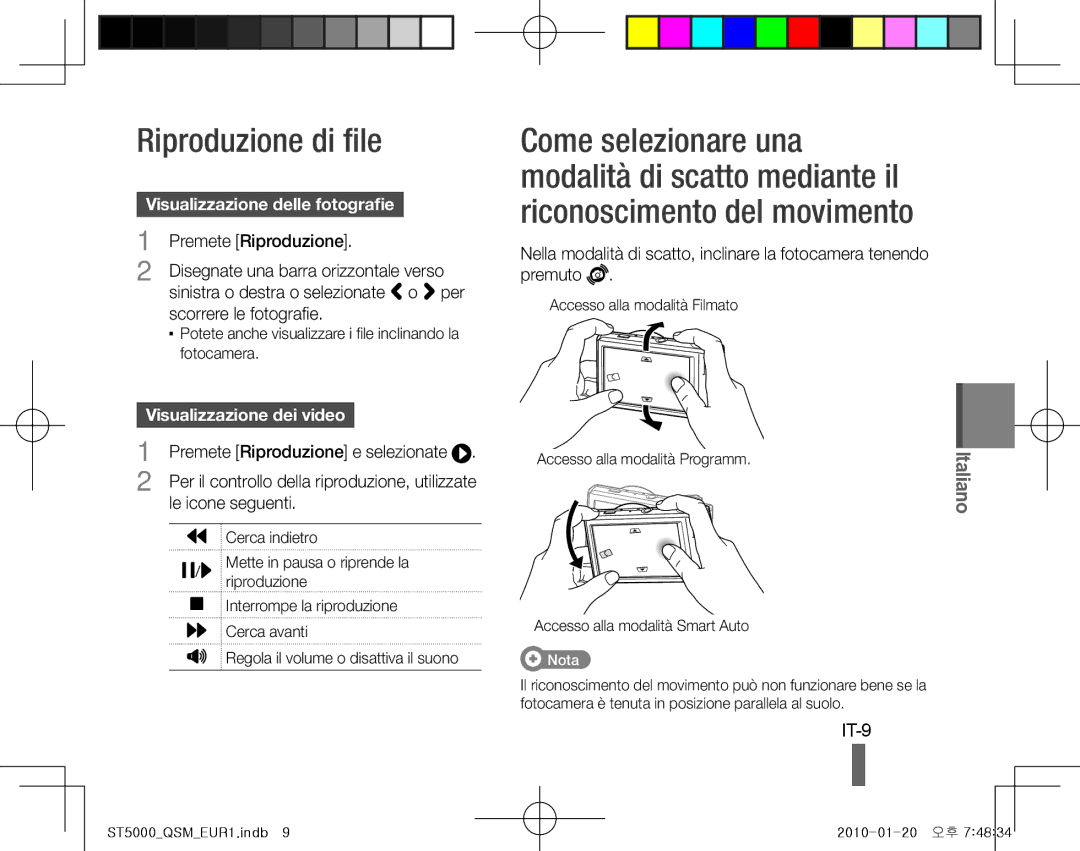 Samsung EC-ST5000BPADZ manual Riproduzione di file, IT-9, Visualizzazione delle fotografie, Visualizzazione dei video 