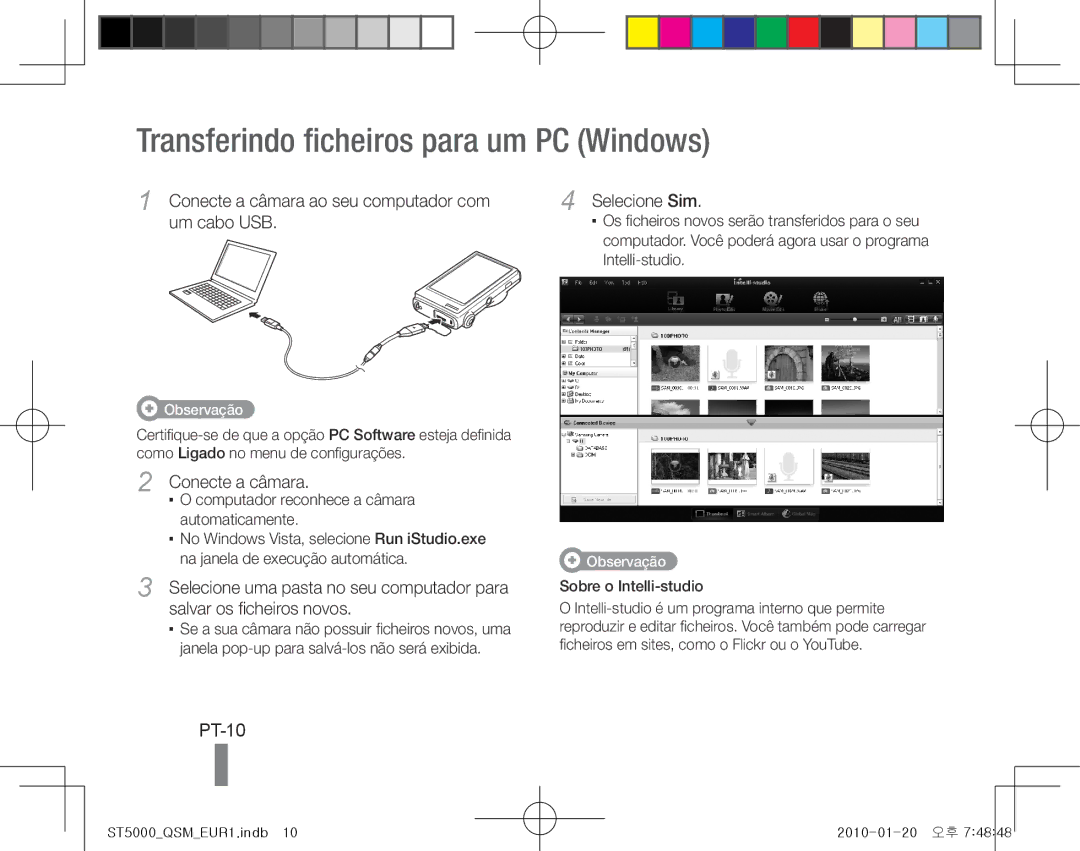 Samsung EC-ST5000BPBRU, EC-ST5000BPBE1 Transferindo ficheiros para um PC Windows, PT-10, Conecte a câmara, Selecione Sim 