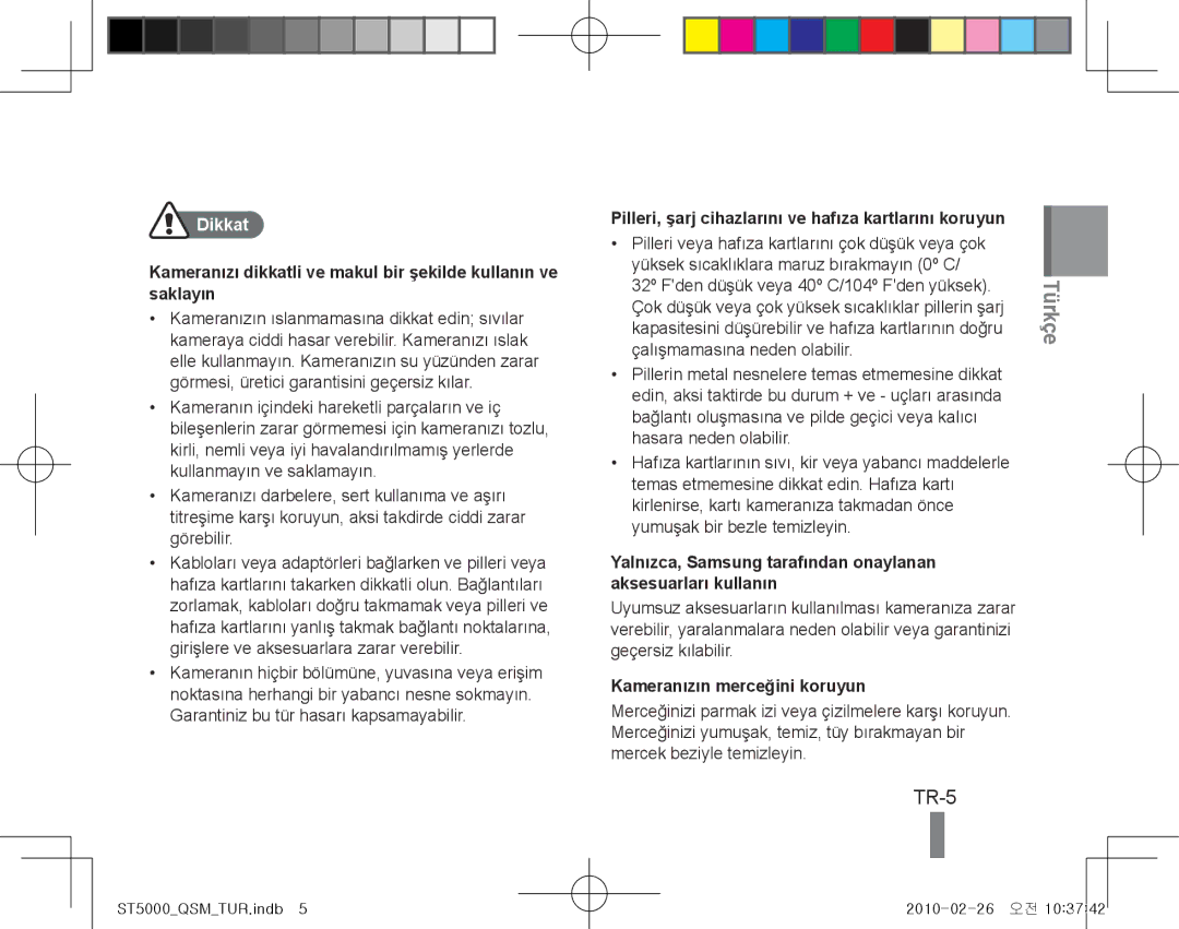 Samsung EC-ST5000BDAVN manual TR-5, Pilleri, şarj cihazlarını ve hafıza kartlarını koruyun, Kameranızın merceğini koruyun 