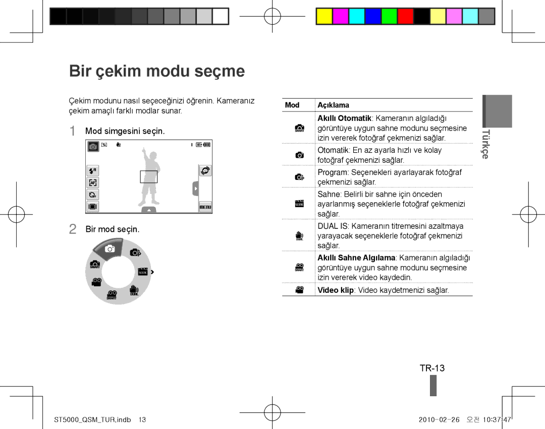 Samsung EC-ST5000BPBE2, EC-ST5000BPBE1 Bir çekim modu seçme, TR-13, Mod simgesini seçin Bir mod seçin, Çekmenizi sağlar 