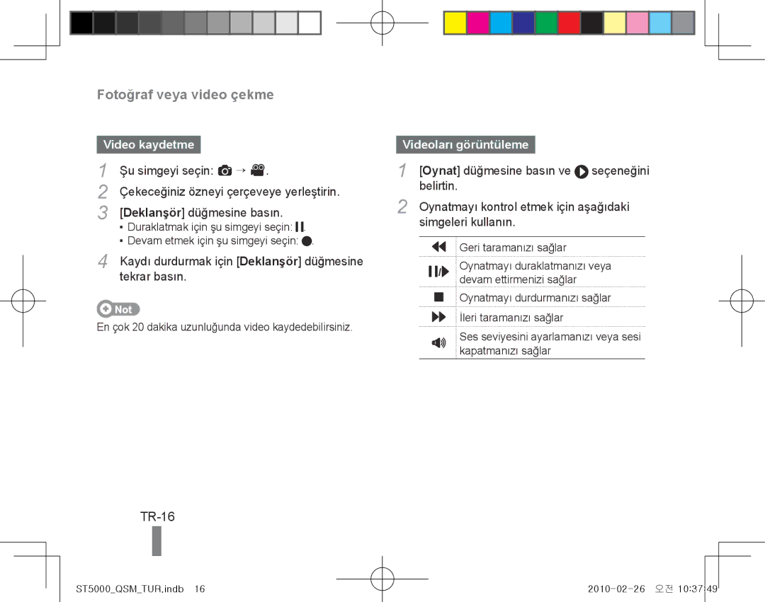 Samsung EC-ST5000BPURU, EC-ST5000BPBE1, EC-ST5000BPBGS, EC-ST5000BPUIT manual TR-16, Video kaydetme, Videoları görüntüleme 