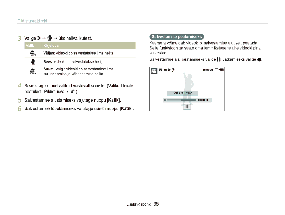 Samsung EC-ST5000BPBRU manual Valige ““ ““üks helivalikutest, Peatükist „Pildistusvalikud, Salvestamise peatamiseks 