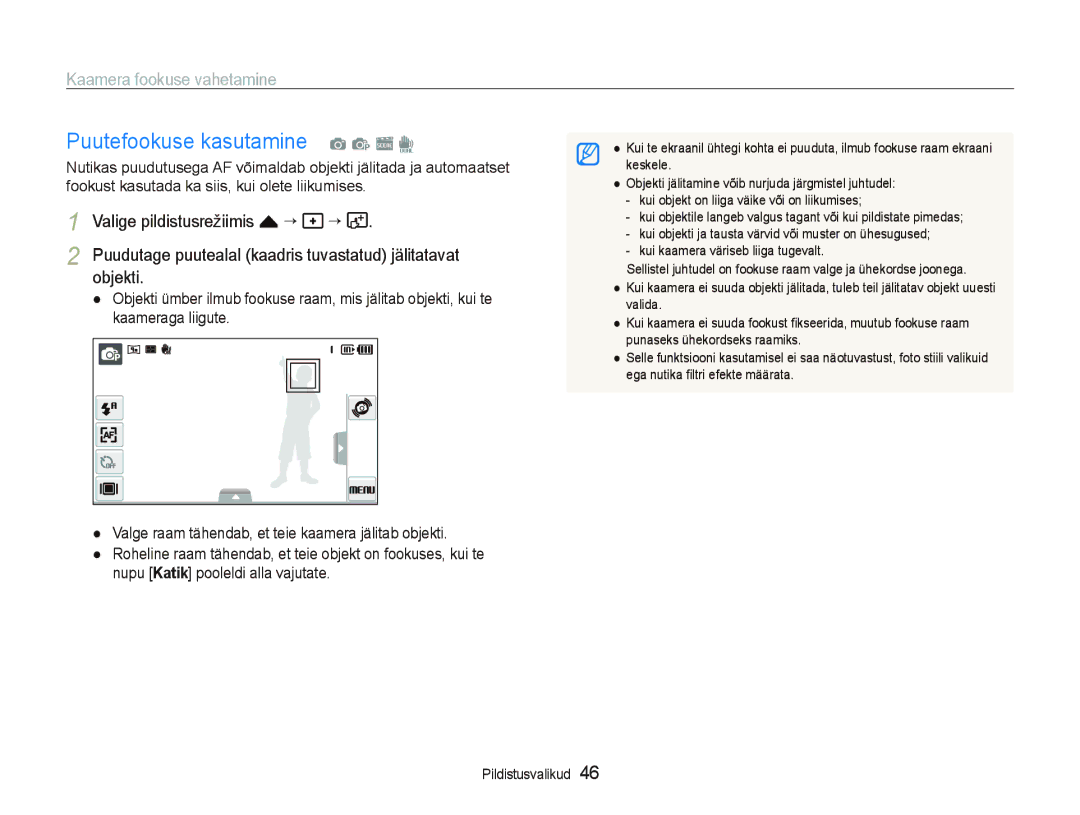 Samsung EC-ST5000BPARU Puutefookuse kasutamine a p s d, Kaamera fookuse vahetamine, Valige pildistusrežiimis f “, Objekti 