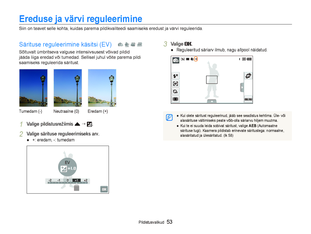 Samsung EC-ST5000BPBRU, EC-ST5000BPARU Ereduse ja värvi reguleerimine, Särituse reguleerimine käsitsi EV p d v D, Valige 