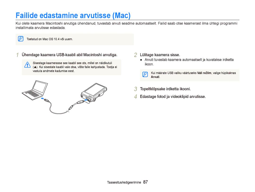 Samsung EC-ST5000BPBRU manual Failide edastamine arvutisse Mac, Ühendage kaamera USB-kaabli abil Macintoshi arvutiga 