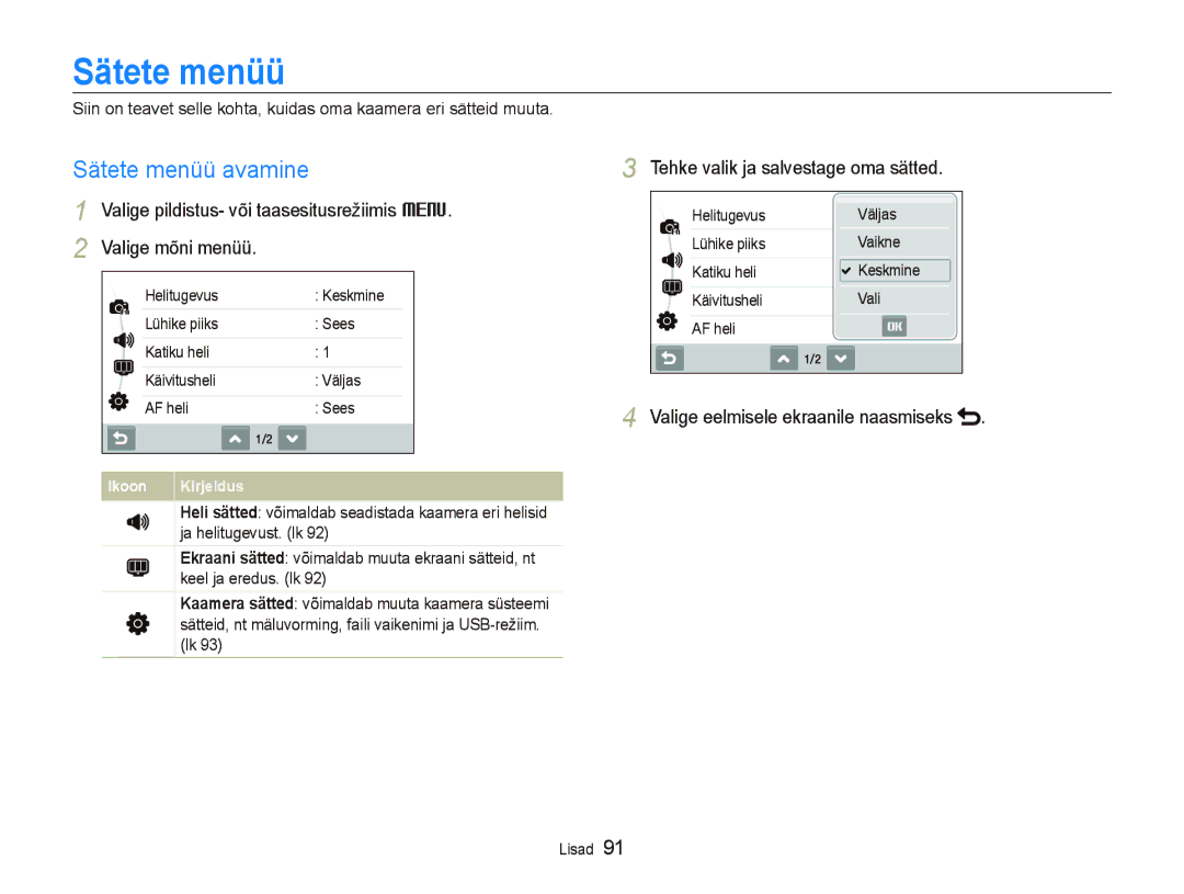 Samsung EC-ST5000BPBRU, EC-ST5000BPARU manual Sätete menüü avamine, Tehke valik ja salvestage oma sätted 