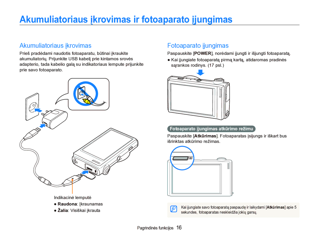 Samsung EC-ST5000BPARU, EC-ST5000BPBRU manual Akumuliatoriaus įkrovimas ir fotoaparato įjungimas, Fotoaparato įjungimas 