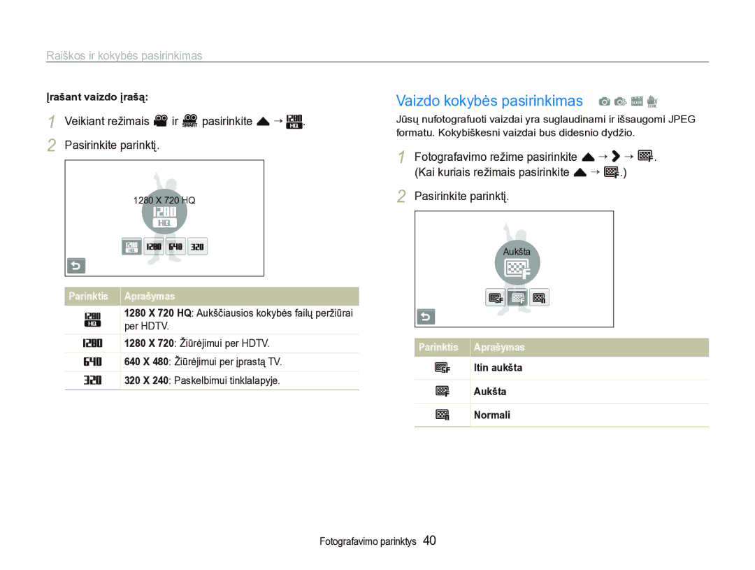 Samsung EC-ST5000BPARU manual Vaizdo kokybės pasirinkimas a p s d, Raiškos ir kokybės pasirinkimas, Įrašant vaizdo įrašą 