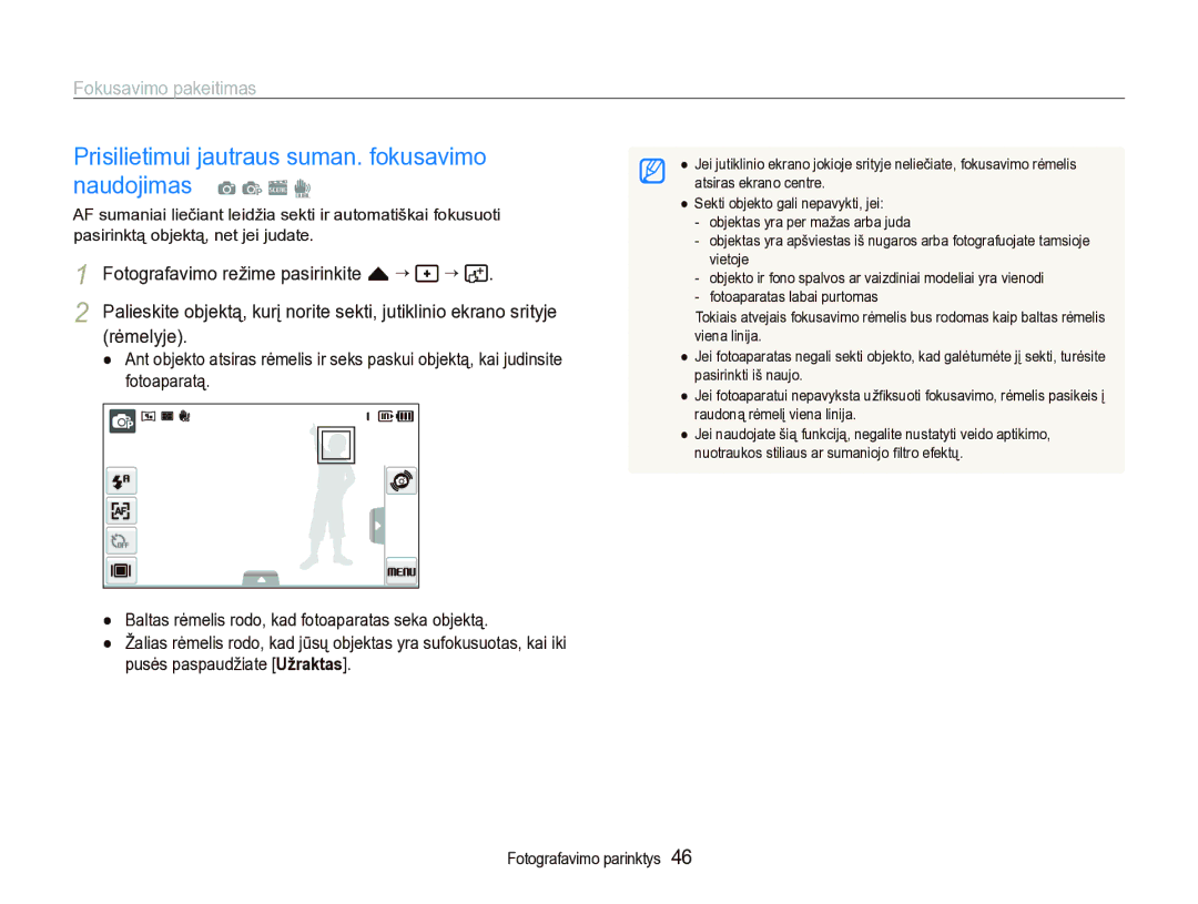 Samsung EC-ST5000BPARU manual Prisilietimui jautraus suman. fokusavimo naudojimas a p s d, Fokusavimo pakeitimas, Rėmelyje 