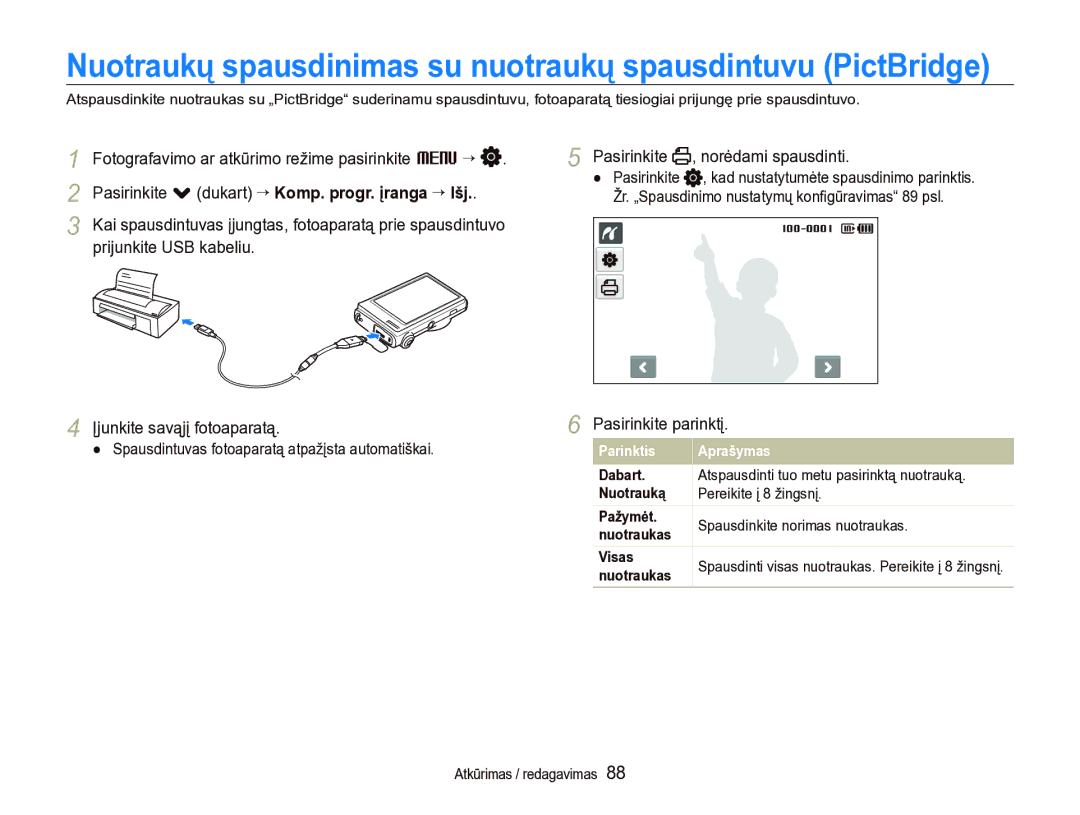 Samsung EC-ST5000BPARU, EC-ST5000BPBRU Pasirinkite , norėdami spausdinti, Spausdintuvas fotoaparatą atpažįsta automatiškai 