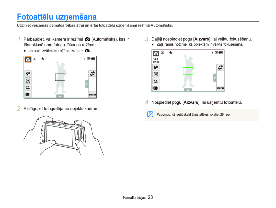 Samsung EC-ST5000BPBRU, EC-ST5000BPARU manual Fotoattēlu uzņemšana, Daļēji nospiediet pogu Aizvars, lai veiktu fokusēšanu 