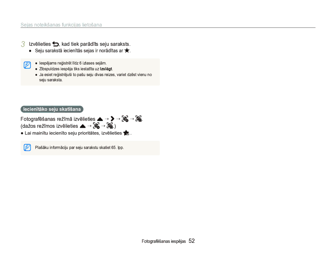 Samsung EC-ST5000BPARU manual Izvēlieties , kad tiek parādīts seju saraksts, Seju sarakstā iecienītās sejas ir norādītas ar 