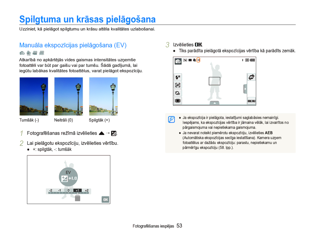 Samsung EC-ST5000BPBRU manual Spilgtuma un krāsas pielāgošana, Manuāla ekspozīcijas pielāgošana EV, + spilgtāk, tumšāk 