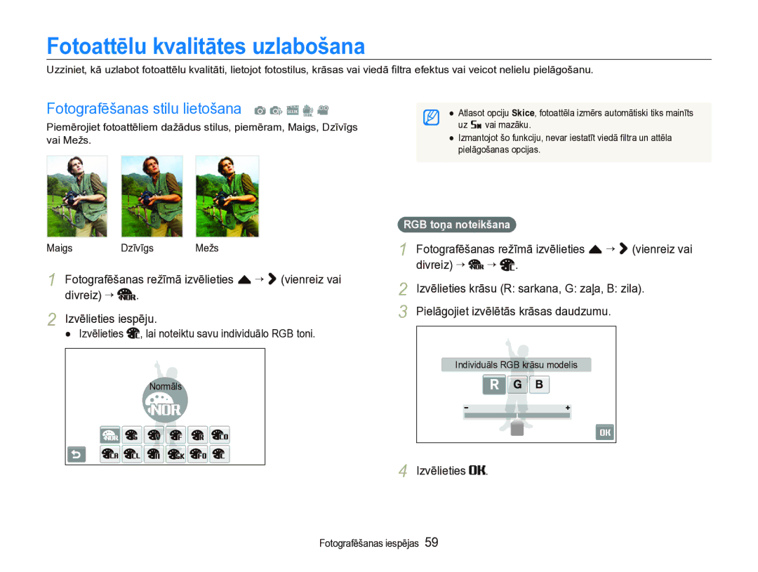 Samsung EC-ST5000BPBRU manual Fotoattēlu kvalitātes uzlabošana, Fotografēšanas stilu lietošana a p s d, Divreiz ““ “ 