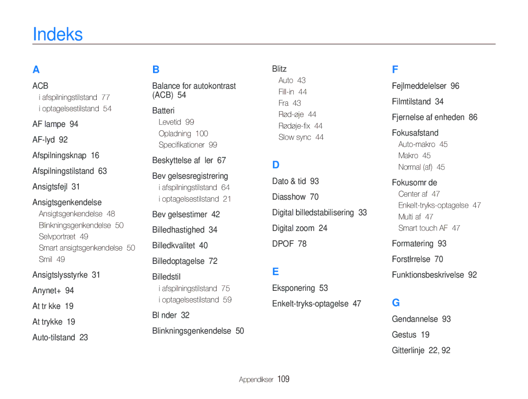 Samsung EC-ST500ZBPRE2 manual Indeks, Levetid Opladning Speciﬁkationer, Auto Fill-in Fra Rød-øje Rødøje-ﬁx Slow sync 