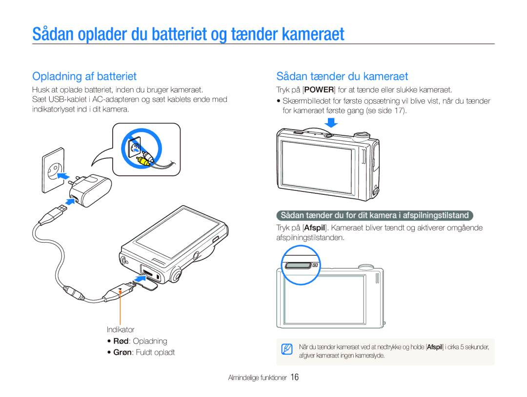 Samsung EC-ST500ZBPUE2 Sådan oplader du batteriet og tænder kameraet, Opladning af batteriet, Sådan tænder du kameraet 