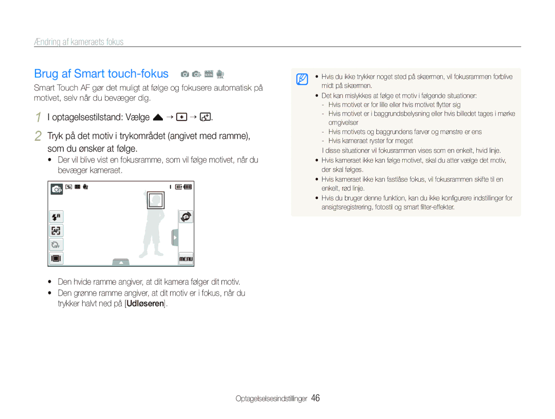 Samsung EC-ST500ZBPUE2 manual Brug af Smart touch-fokus a p s d, Ændring af kameraets fokus, Optagelsestilstand Vælge f “ “ 