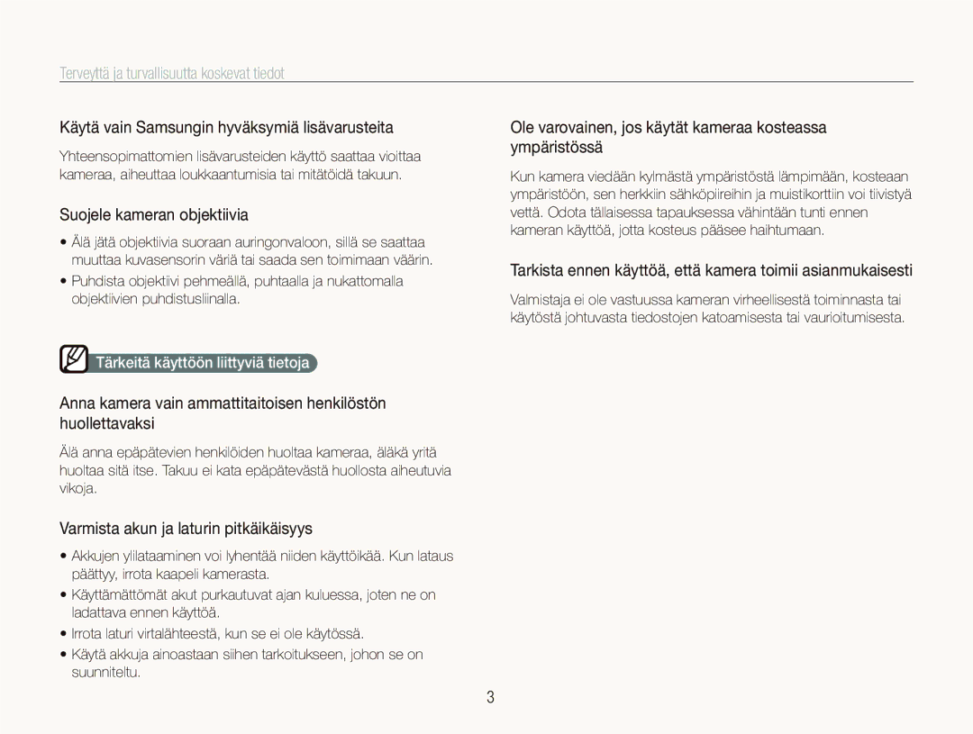 Samsung EC-ST500ZBPSE2, EC-ST500ZBPRE2 manual Käytä vain Samsungin hyväksymiä lisävarusteita, Suojele kameran objektiivia 