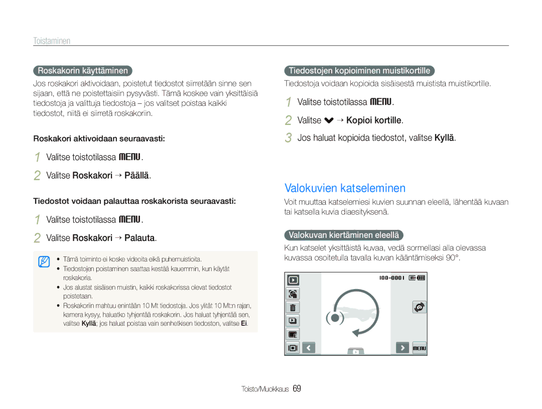 Samsung EC-ST500ZBPRE2, EC-ST5000BPAE2 manual Valokuvien katseleminen, Valitse toistotilassa M Valitse Roskakori “ Päällä 