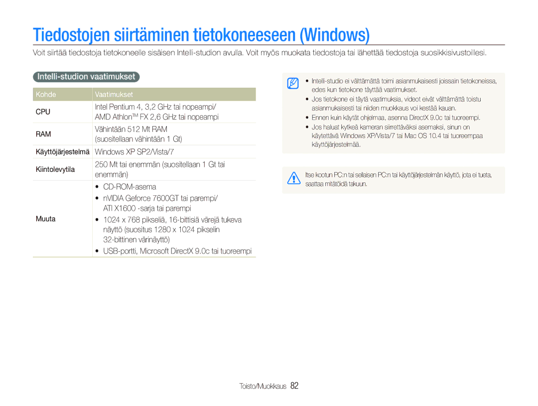 Samsung EC-ST5000BPBE2 Tiedostojen siirtäminen tietokoneeseen Windows, Intelli-studion vaatimukset, Kohde Vaatimukset 