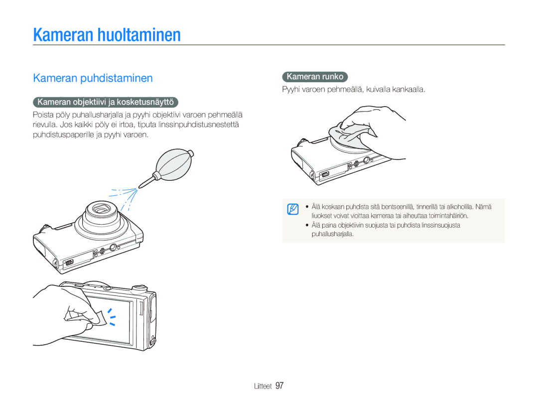 Samsung EC-ST5000BPBE2 Kameran huoltaminen, Kameran puhdistaminen, Kameran objektiivi ja kosketusnäyttö, Kameran runko 