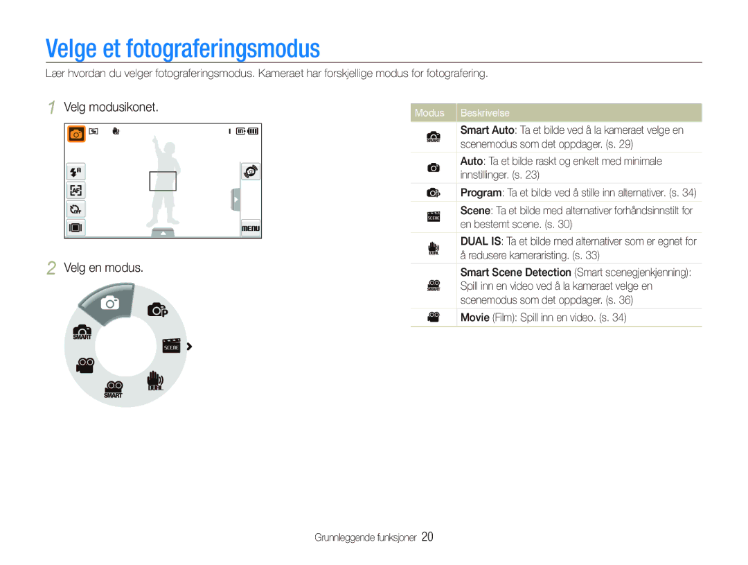 Samsung EC-ST5000BPAE2, EC-ST500ZBPRE2 Velge et fotograferingsmodus, Velg modusikonet Velg en modus, Modus Beskrivelse 