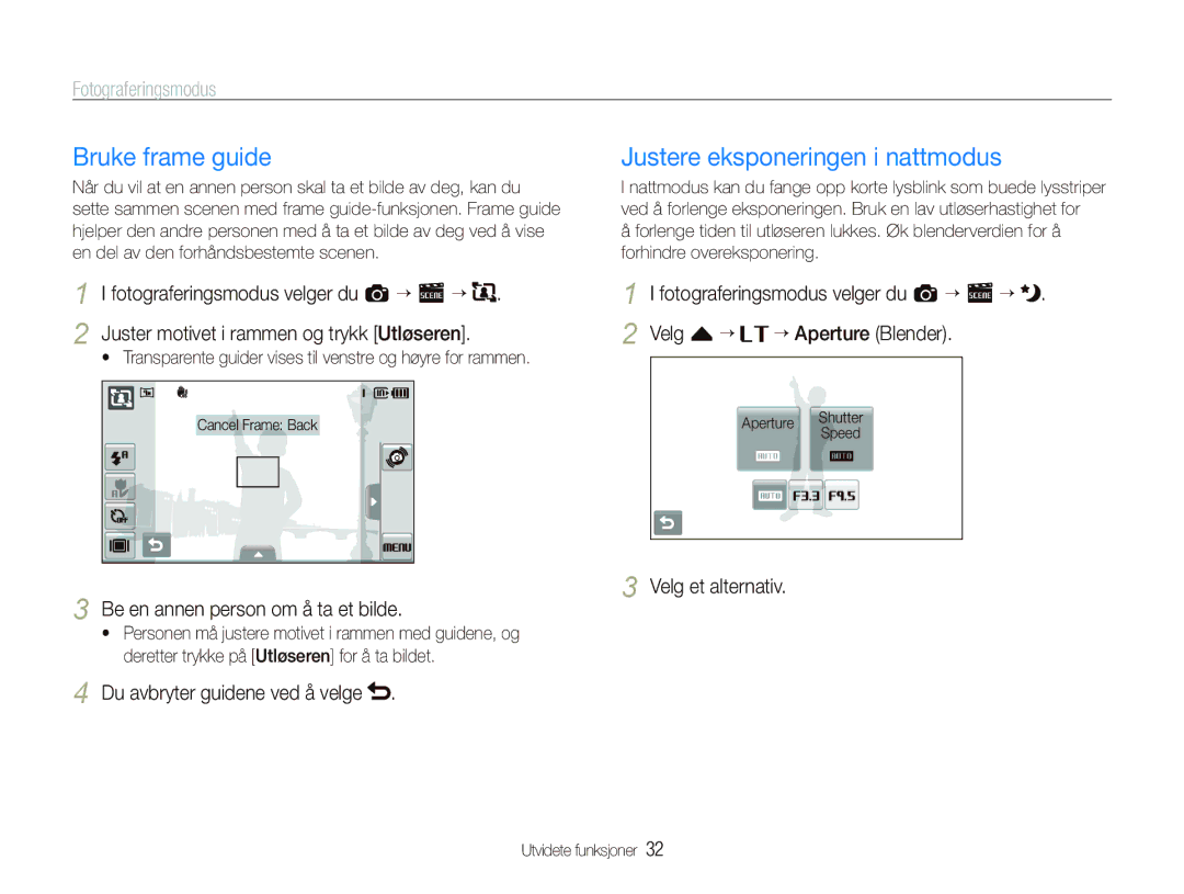 Samsung EC-ST5000BPBE2 manual Bruke frame guide, Justere eksponeringen i nattmodus, Be en annen person om å ta et bilde 