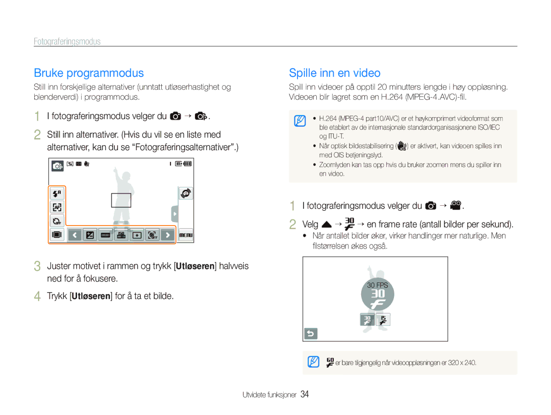 Samsung EC-ST500ZBPRE2, EC-ST5000BPAE2 manual Bruke programmodus, Spille inn en video, Fotograferingsmodus velger du a “ p 