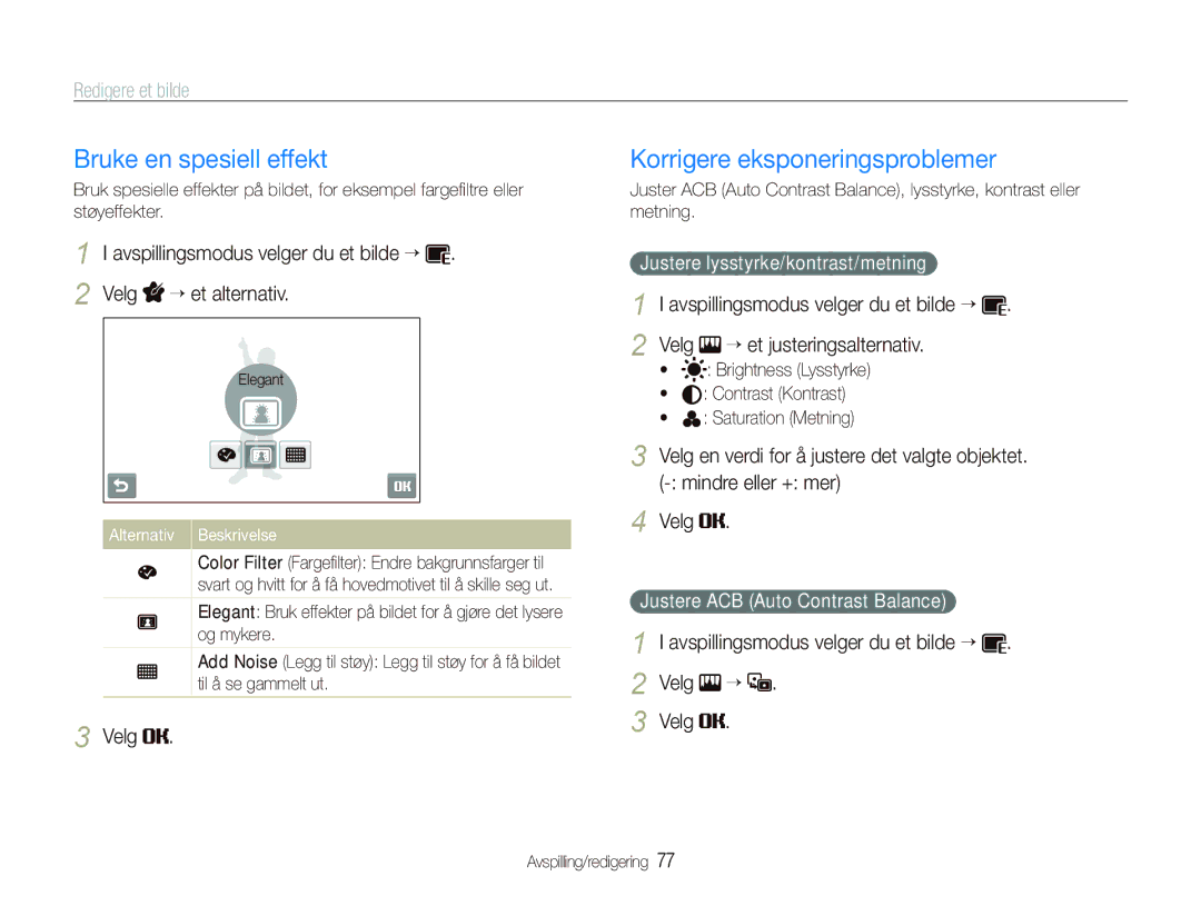 Samsung EC-ST5000BPBE2 manual Bruke en spesiell effekt, Korrigere eksponeringsproblemer, Velg “ et justeringsalternativ 