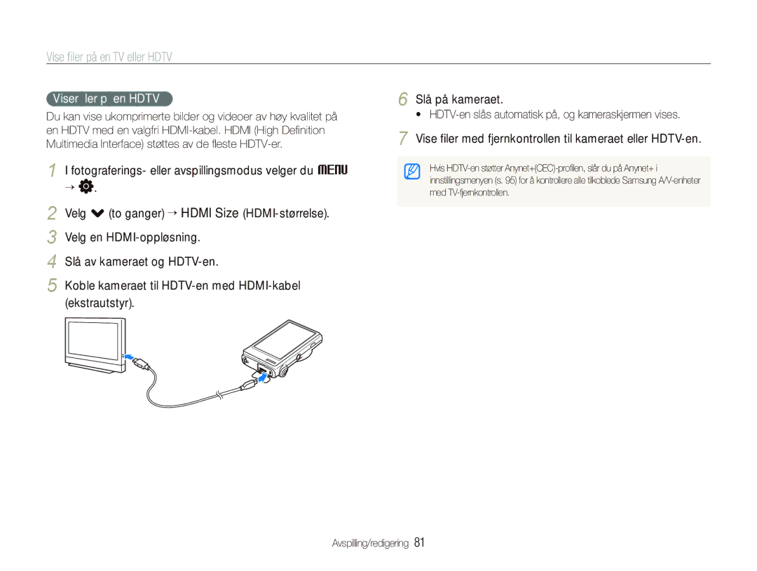 Samsung EC-ST500ZBPUE2, EC-ST500ZBPRE2 manual Vise ﬁler på en TV eller Hdtv, Slå på kameraet, Viser ﬁler på en Hdtv 