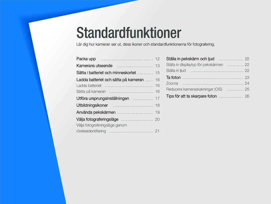 Samsung EC-ST500ZBPUE2, EC-ST500ZBPRE2, EC-ST5000BPAE2, EC-ST5000BPBE2, EC-ST500ZBPSE2 manual Standardfunktioner 