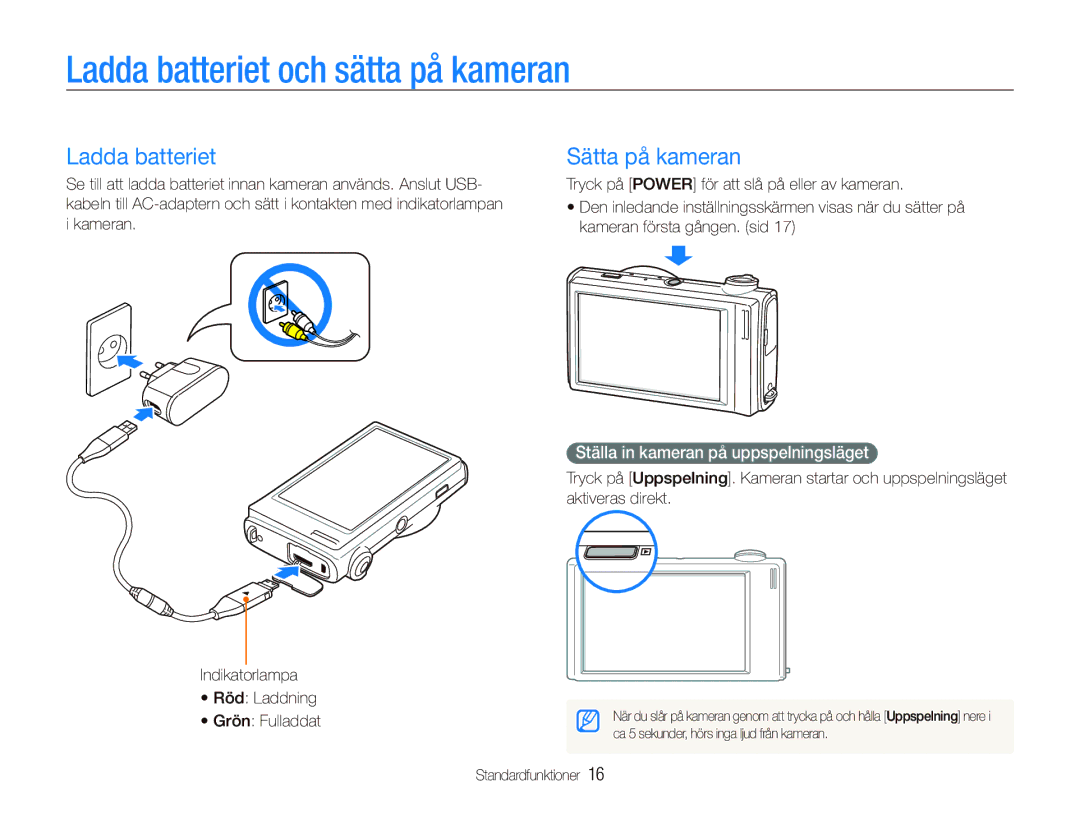 Samsung EC-ST500ZBPUE2 Ladda batteriet och sätta på kameran, Sätta på kameran, Ställa in kameran på uppspelningsläget 