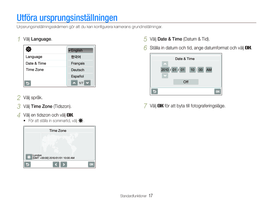 Samsung EC-ST5000BPBE2 manual Utföra ursprungsinställningen, Välj språk Välj Time Zone Tidszon, Välj en tidszon och välj 