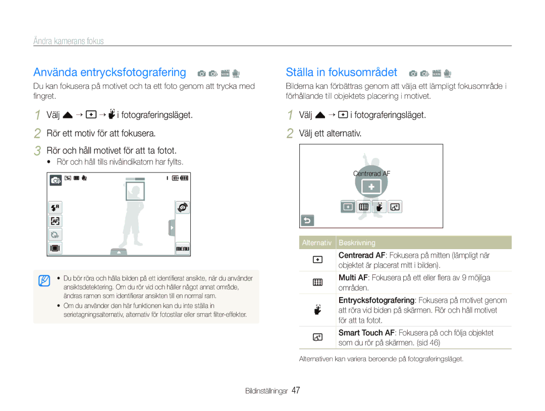 Samsung EC-ST5000BPBE2, EC-ST500ZBPRE2 manual Använda entrycksfotografering a p s d, Ställa in fokusområdet a p s d 