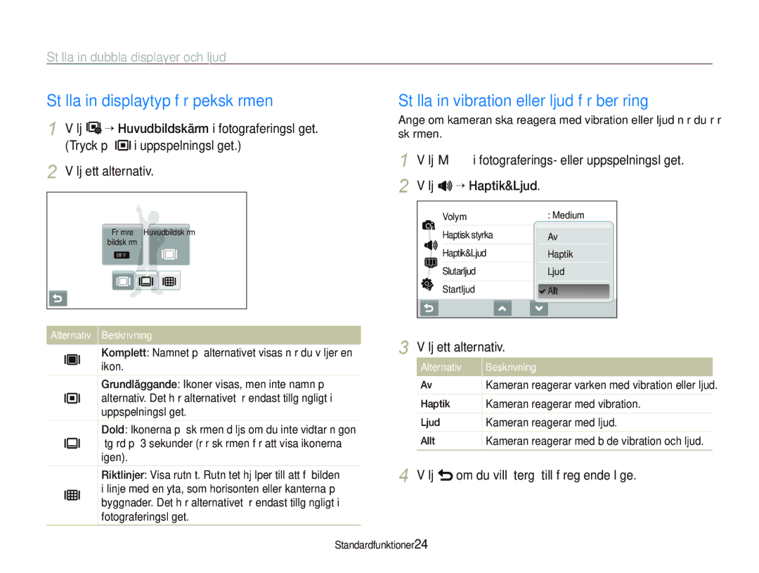 Samsung EC-ST510ZBPSE2 manual Ställa in displaytyp för pekskärmen, Ställa in vibration eller ljud för beröring, Välj 