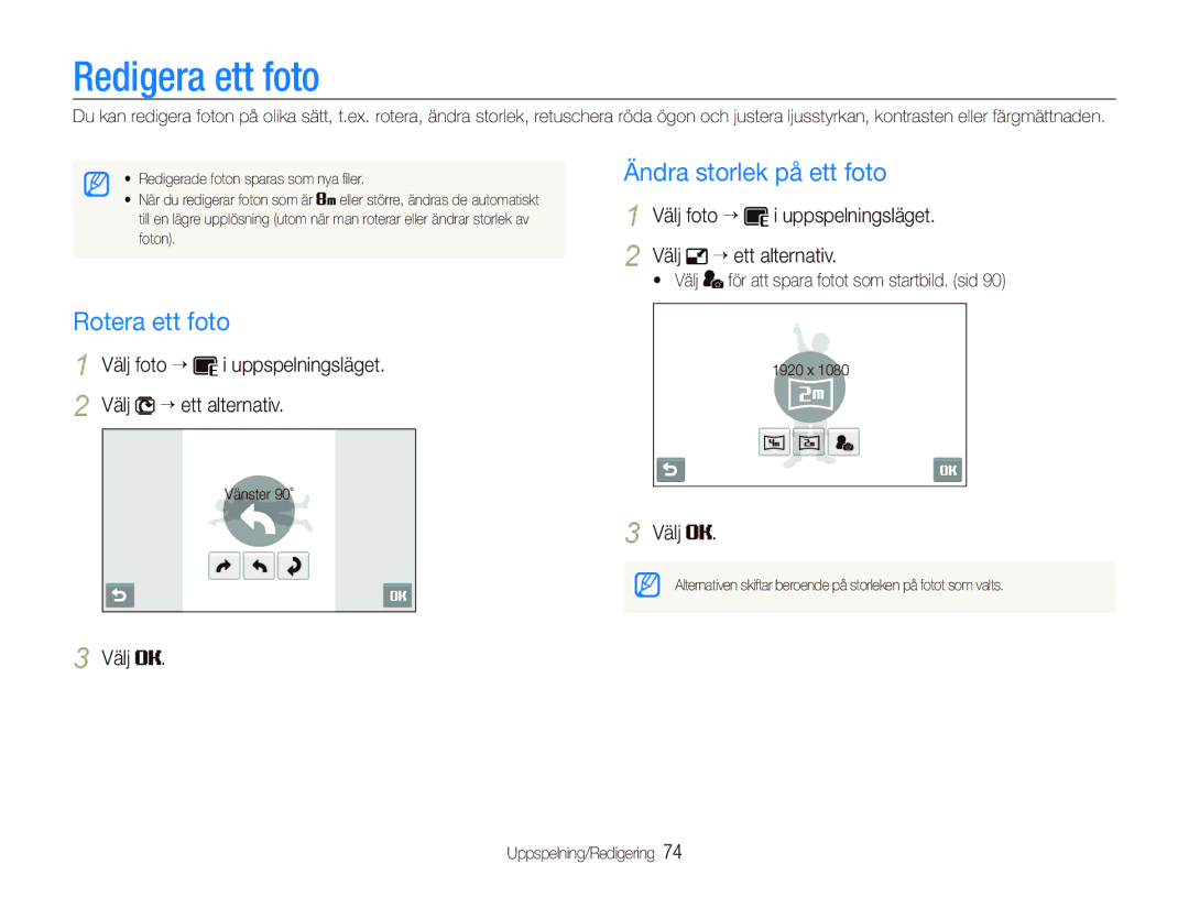 Samsung EC-ST500ZBPSE2 manual Redigera ett foto, Ändra storlek på ett foto, Rotera ett foto, Välj foto “ Uppspelningsläget 