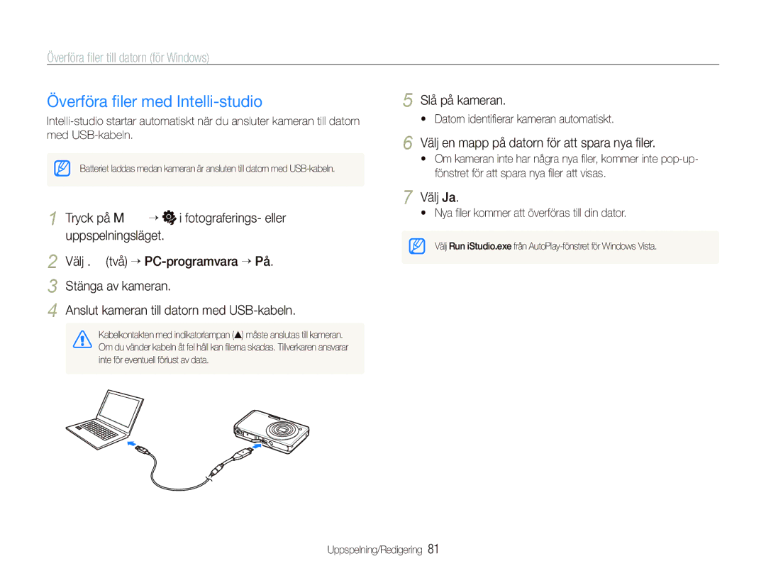 Samsung EC-ST500ZBPUE2 manual Överföra ﬁler med Intelli-studio, Överföra ﬁler till datorn för Windows, Slå på kameran 