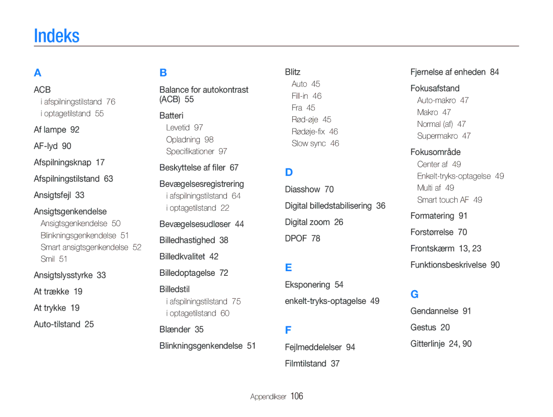 Samsung EC-ST500ZBPSE2 manual Indeks, Levetid Opladning Speciﬁkationer, Auto Fill-in Fra Rød-øje Rødøje-ﬁx Slow sync 