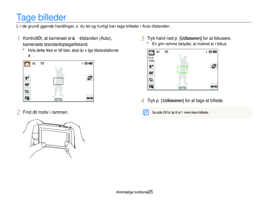 Samsung EC-ST500ZBPUE2, EC-ST500ZBPRE2, EC-ST510ZBPSE2 manual Tage billeder, Tryk på Udløseren for at tage et billede 