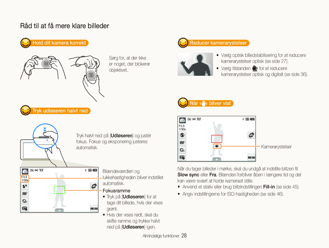 Samsung EC-ST510ZBPSE2 manual Hold dit kamera korrekt, Tryk udløseren halvt ned, Reducer kamerarystelser, Når h bliver vist 