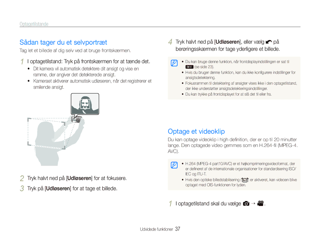 Samsung EC-ST500ZBPUE2 manual Sådan tager du et selvportræt, Optage et videoklip, Optagetilstand skal du vælge a “ 